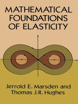 cover image of Mathematical Foundations of Elasticity